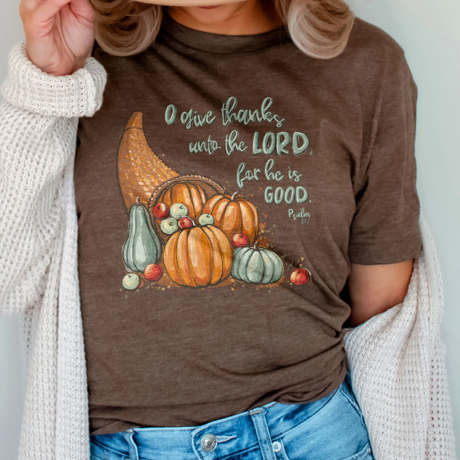 Give thanks to the Lord - Psalm 107:1 Fall Tee